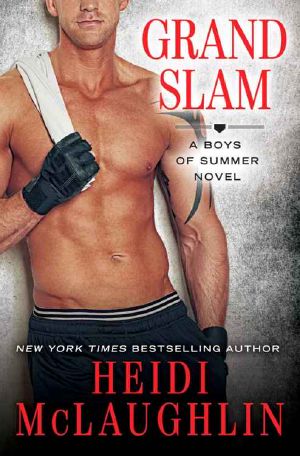 [The Boys of Summer 03] • Grand Slam